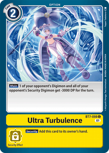 BT7-098: Ultra Turbulence
