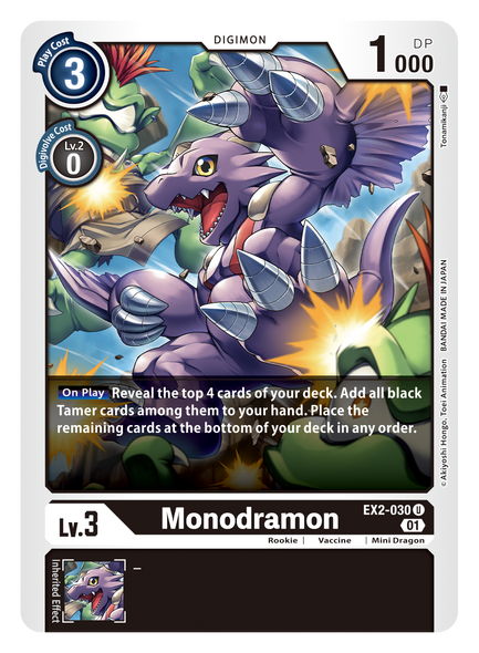 EX2-030: Monodramon