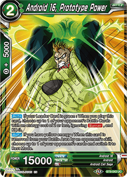 BT9-043: Android 16, Prototype Power (Foil)