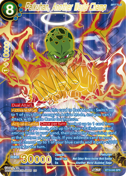 BT18-040: Paikuhan, Another World Champ (SPR)