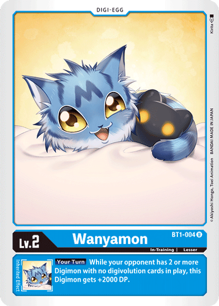 BT1-004: Wanyamon