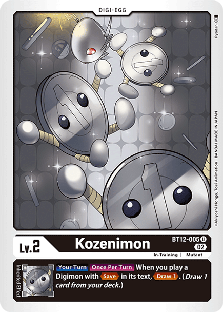 BT12-005: Kozenimon