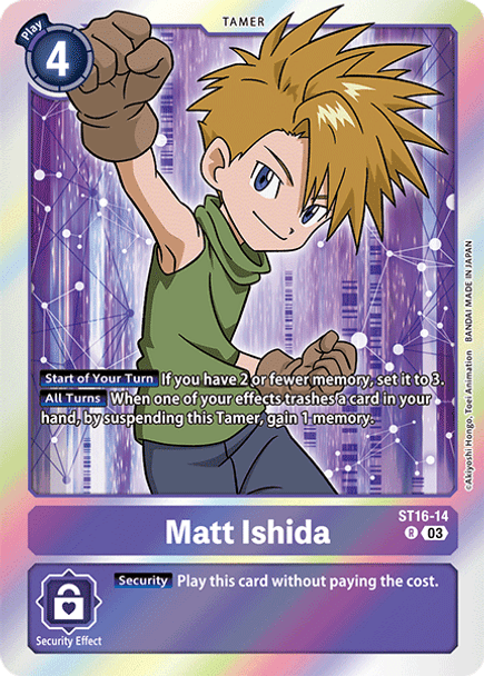 ST16-14: Matt Ishida