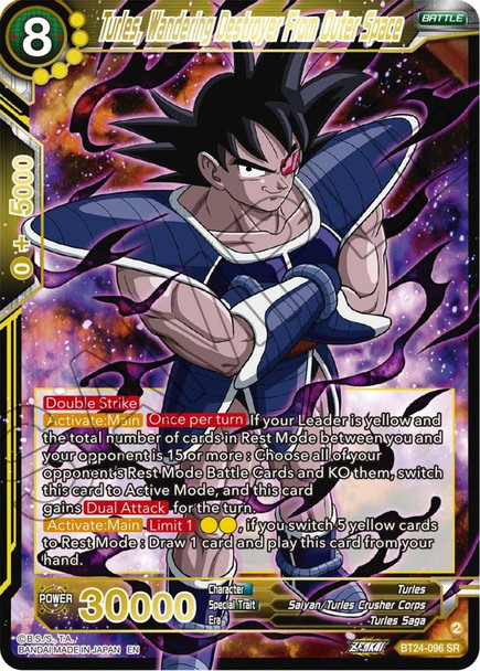 BT24-096: Turles, Wandering Destroyer From Outer Space