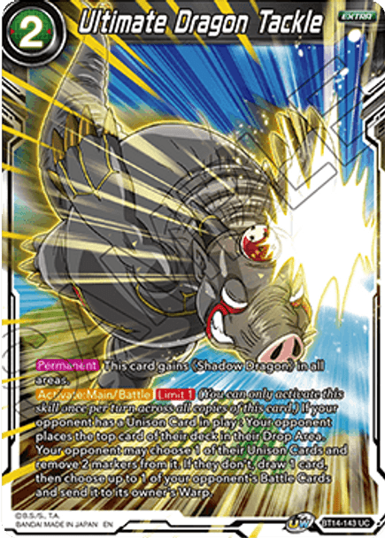 BT14-143: Ultimate Dragon Tackle