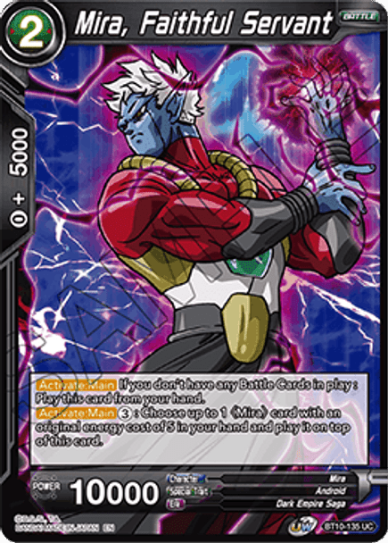 BT10-135: Mira, Faithful Servant