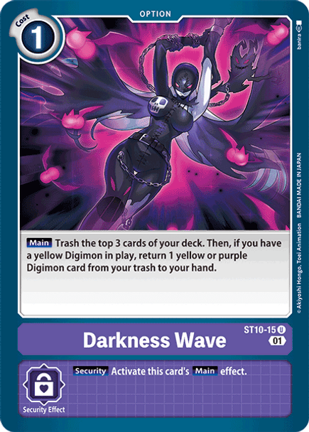 ST10-15: Darkness Wave