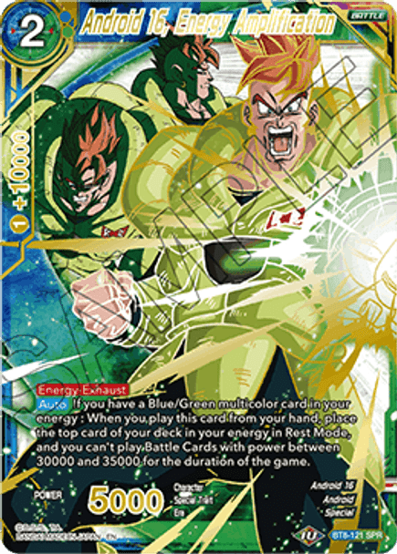 BT8-121: Android 16, Energy Amplification (SPR)