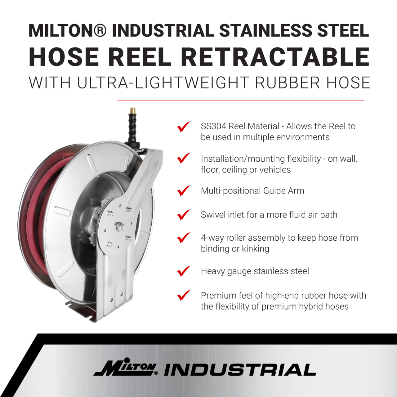 Milton? Industrial Stainless Steel Hose Reel Retractable, 3/8" ID x 50' Ultra-Lightweight Rubber hose w/ 3/8" NPT, 300 PSI