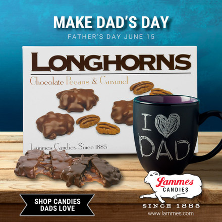 Celebrate Father's Day with Lammes Candies