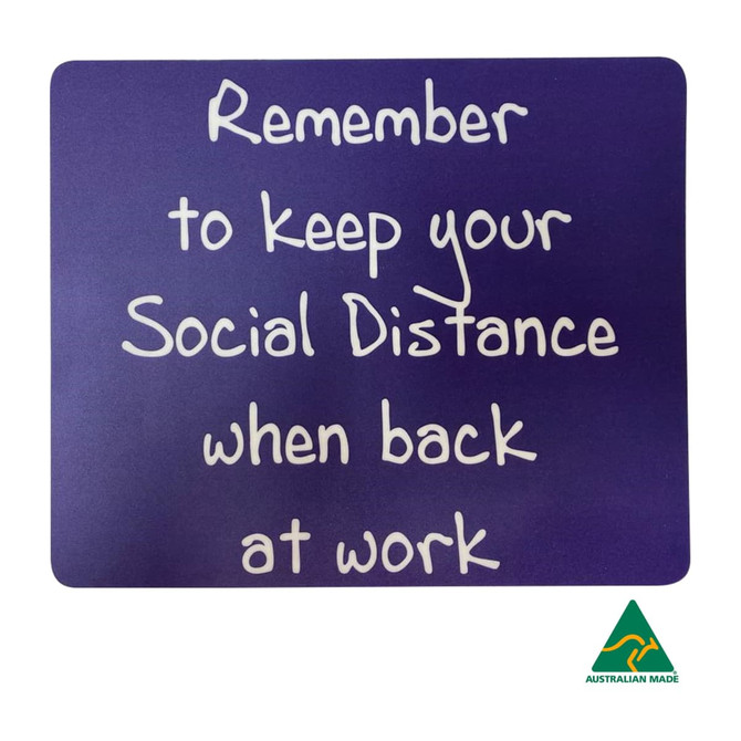 A purple mouse mat featuring a message about social distancing, with a logo indicating it is Australian made.