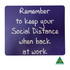A purple mouse mat featuring a message about social distancing, with a logo indicating it is Australian made.