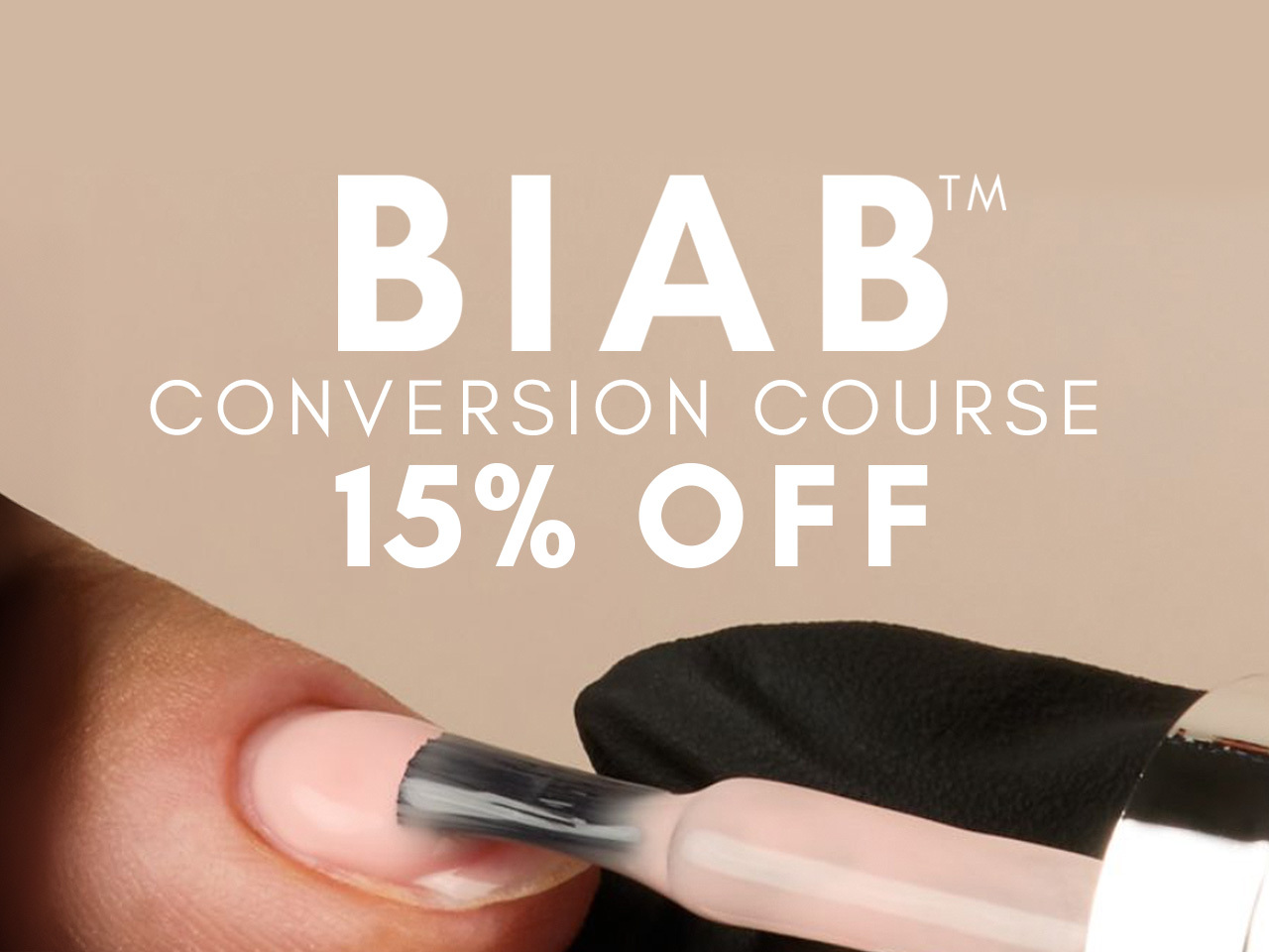 THE ONLY OFFICIAL BIAB™ TRAINING PROVIDER