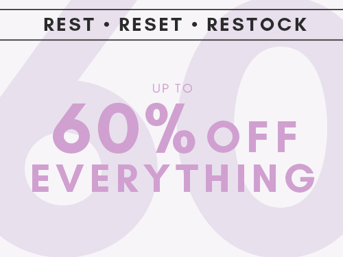 REST. RESET. RESTOCK.