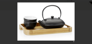 Bamboo is a natural and rapidly regrowing raw material.
Tea Set "Yamina"
porcelain, 4 piece set,
teapot with stainless steel strainer
and 2 cups on bamboo tray,
approx. 12 x 9 inches (30.5 x 23 cm)
content of pot 15.2 fl. oz. (0.45 l)
content of cup 3.4 fl. oz. (0.1 l) Bamboo is a natural and rapidly regrowing raw material.
Tea Set "Yamina"
porcelain, 4 piece set,
teapot with stainless steel strainer
and 2 cups on bamboo tray,
approx. 12 x 9 inches (30.5 x 23 cm)
content of pot 15.2 fl. oz. (0.45 l)
content of cup 3.4 fl. oz. (0.1 l)