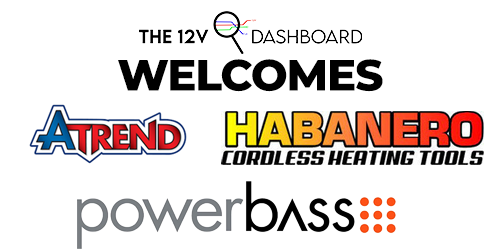 12v Dashboard Welcomes New Vendor Partners PowerBass, ATREND and Habanero