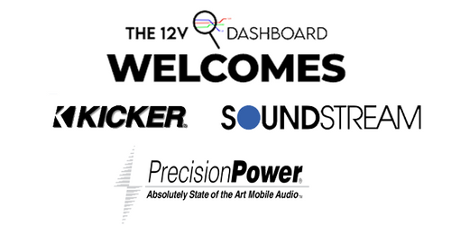 12v Dashboard Welcomes New Vendor Partners Kicker, Soundstream, and Precision Power