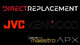 JVC Kenwood Direct Replacement