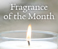 Fragrance of the Month