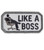 Like A Boss - Morale Patch