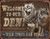 Tin Sign 1984 Welcome To Our Den