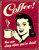Tin Sign 1331 Coffee - Sleep When Dead