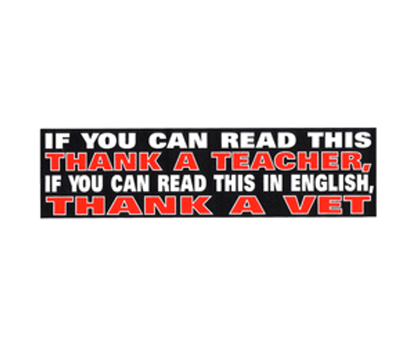 Bumper Sticker - Teacher/Veteran
