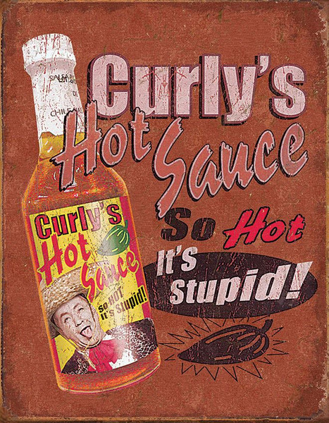 Tin Sign 1893 Curley's Hot Sauce