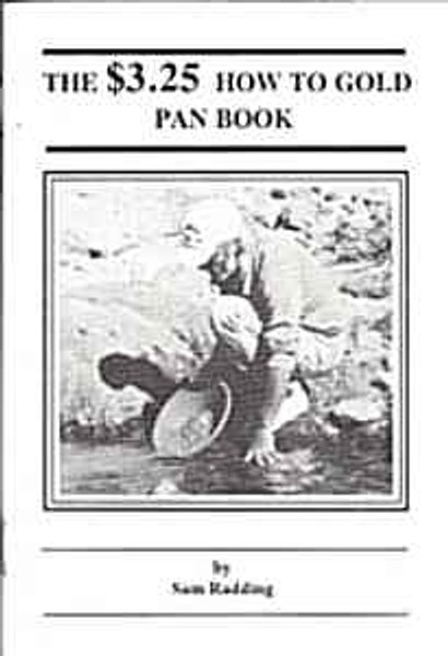The $3.25 How To Gold Pan Book
