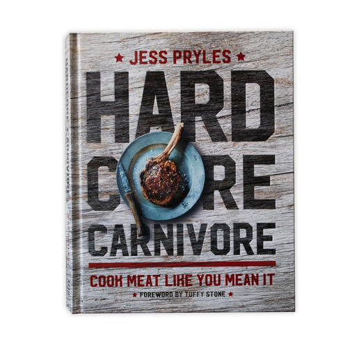 Hardcore Carnivore Cookbook