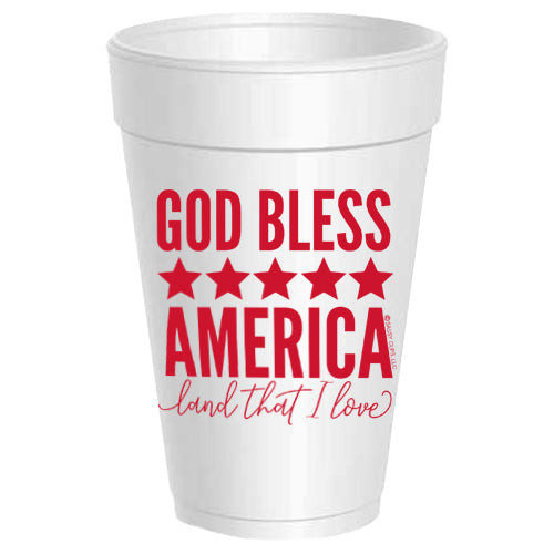 God Bless America Land That I Love Red Cups