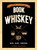 The Little Book of Whiskey Book