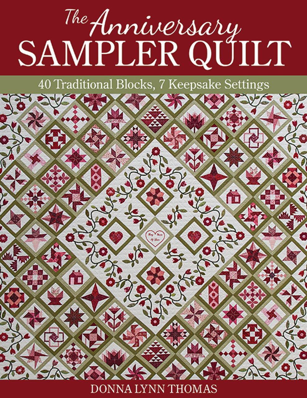 The Anniversary Sampler Quilt eBook: 40 Traditional Blocks, 7