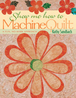 CT Publishing Show Me How to Machine Quilt Print-on-Demand Edition CT Publishing Show Me How to Machine Quilt Print-on-Demand Edition