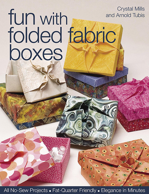 CT Publishing Fun with Folded Fabric Boxes Print-on-Demand Edition