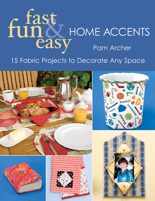 CT Publishing Fast, Fun & Easy Home Accents eBook 