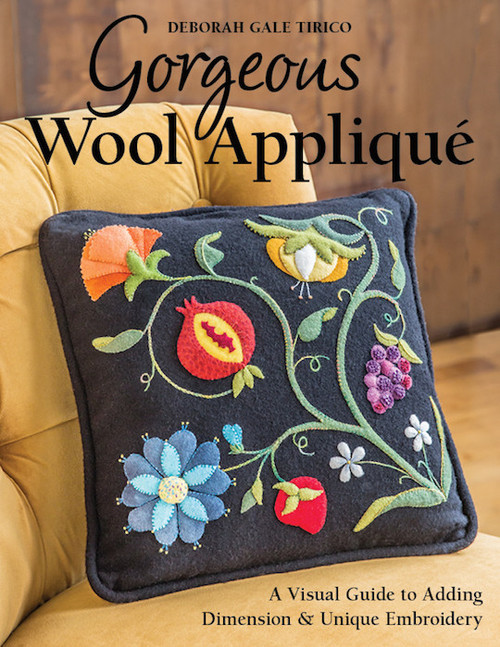 CT Publishing Gorgeous Wool Appliqué