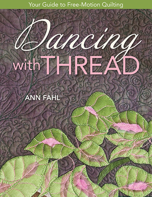 CT Publishing Dancing with Thread Print-on-Demand Edition