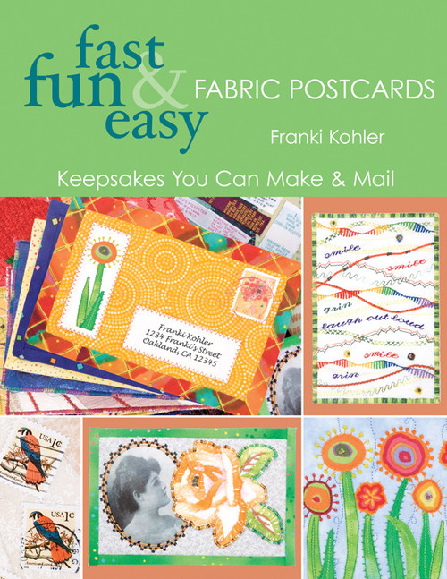 CT Publishing Fast, Fun and Easy Fabric Postcards Print-on-Demand Edition