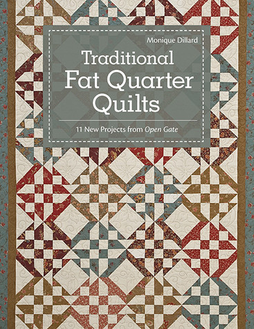 More Fat Quarter Winners: 11 New Projects from Open Gate [Book]