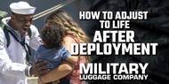 How to Adjust to Life After Deployment