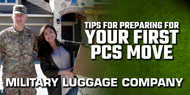 Tips for Preparing for Your First PCS Move