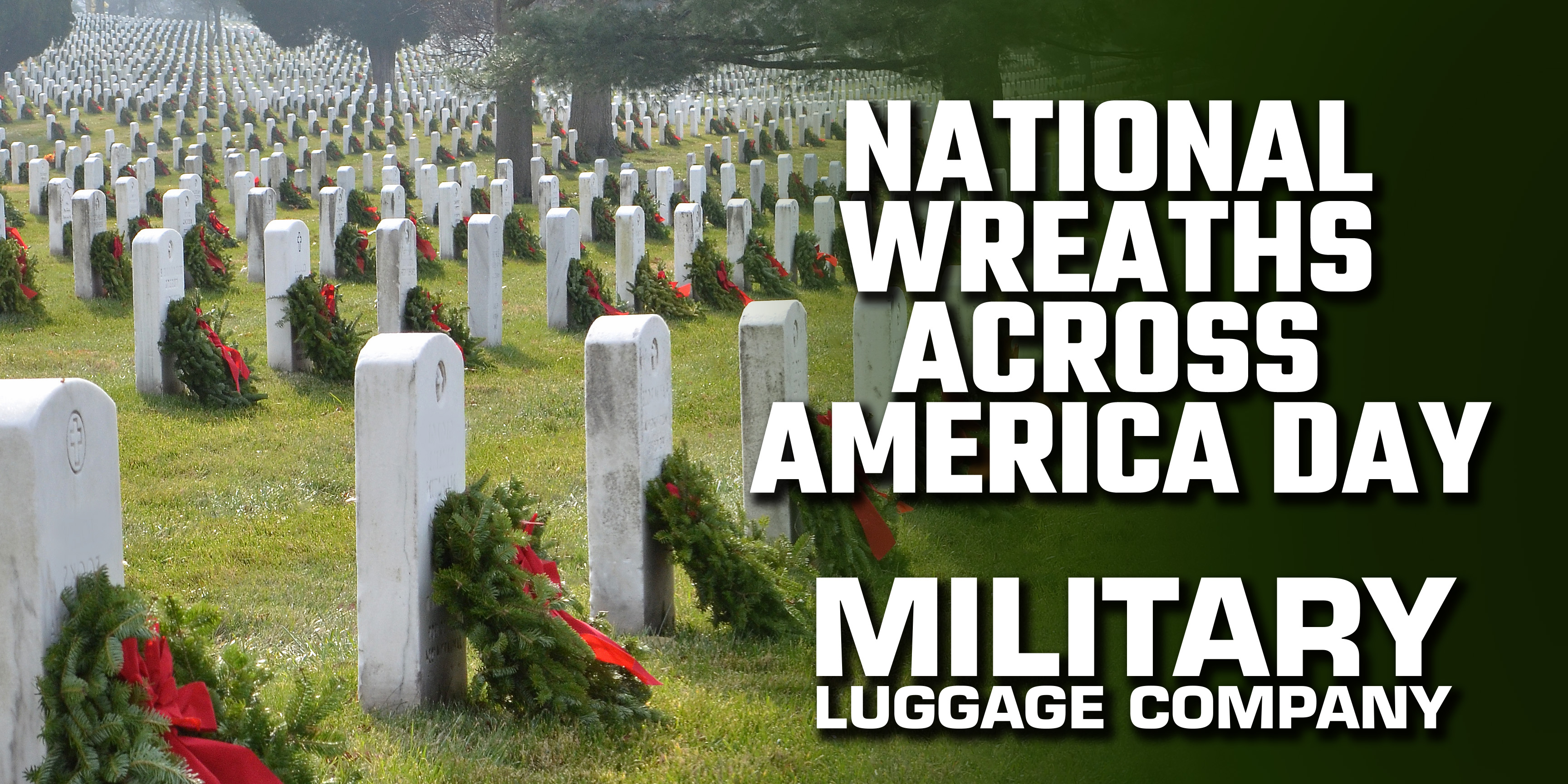 National Wreaths Across America Day Military Luggage