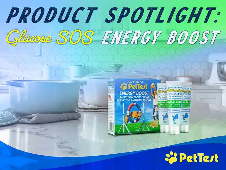 Product Spotlight! Glucose SOS Energy Boost for Pets