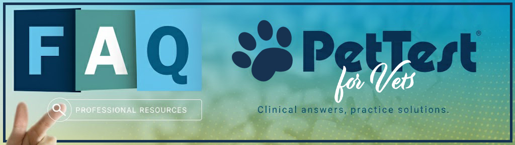 PetTest Veterinary Professional FAQ