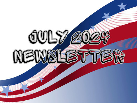 July '24 Newsletter July '24 Newsletter