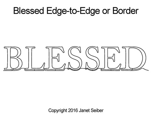 Janet Seiber "Blessed" Edge-to-Edge or Border