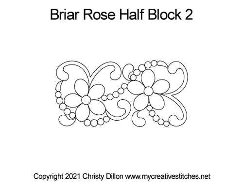 Briar Rose, Half Block 2
