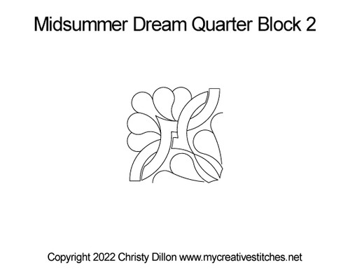 Midsummer Dream Quarter Block 2