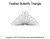 Feather Butterfly Triangle